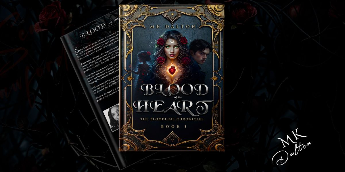 Blood of the Heart - The Bloodline Chronicles, Book 1 - Hardcover