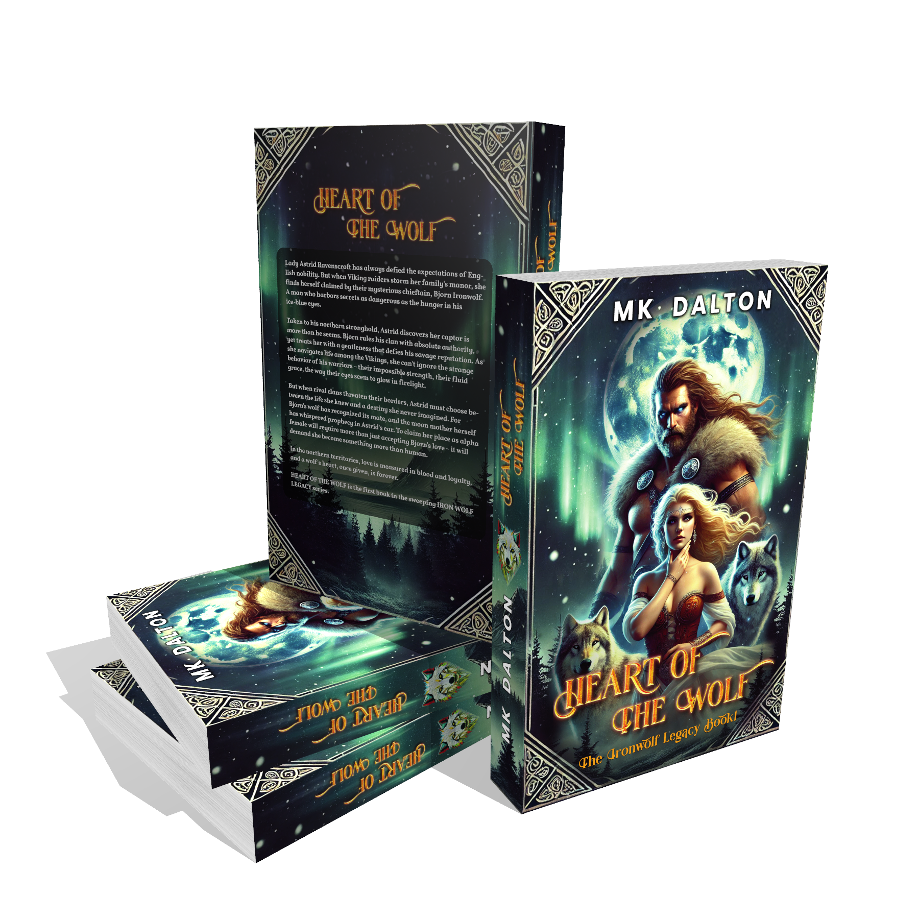 Heart of the Wolf - The Ironwolf Legacy, Book 1 - Paperback