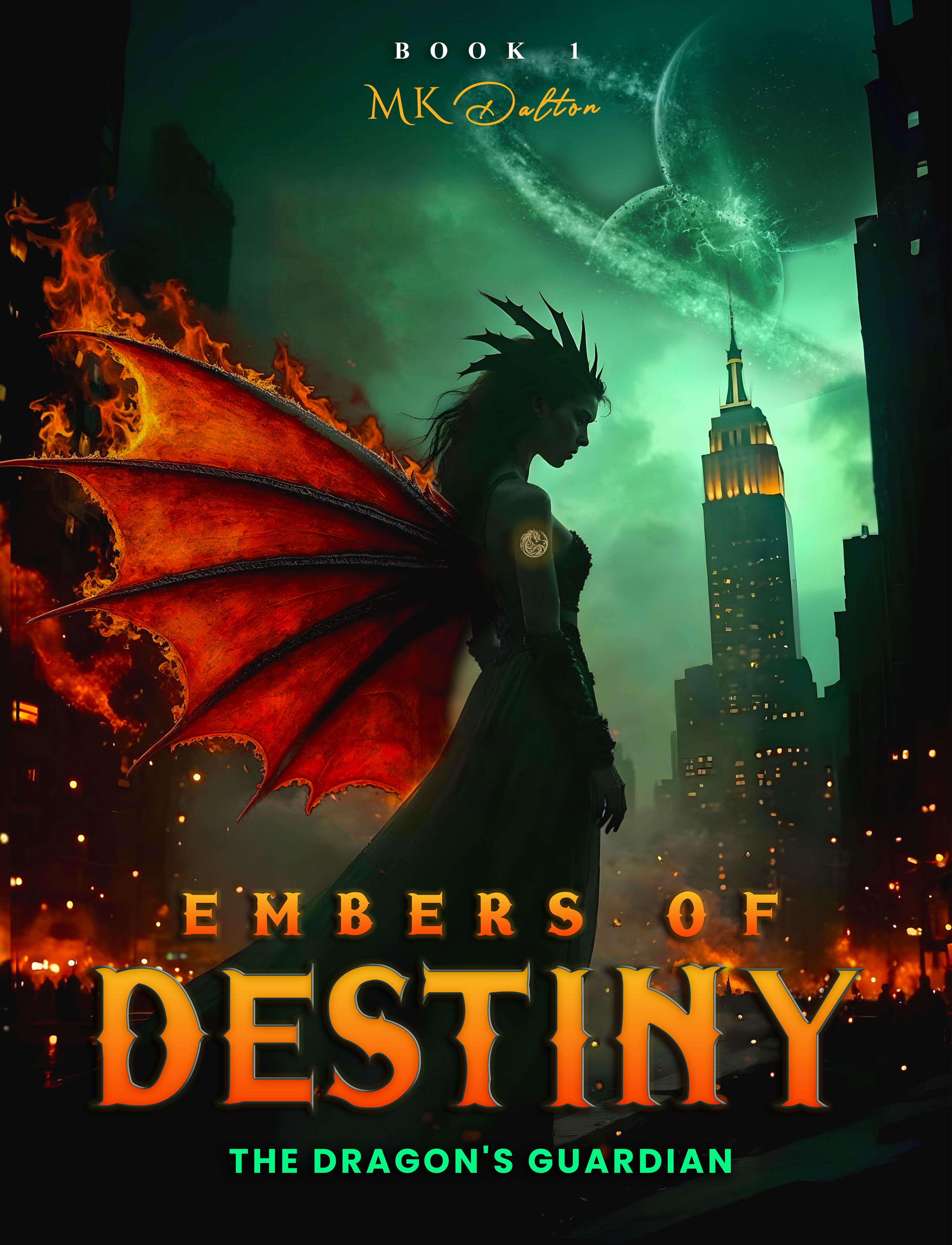 Embers of Destiny - The Dragon's Guardian, Book 1 - Ebook