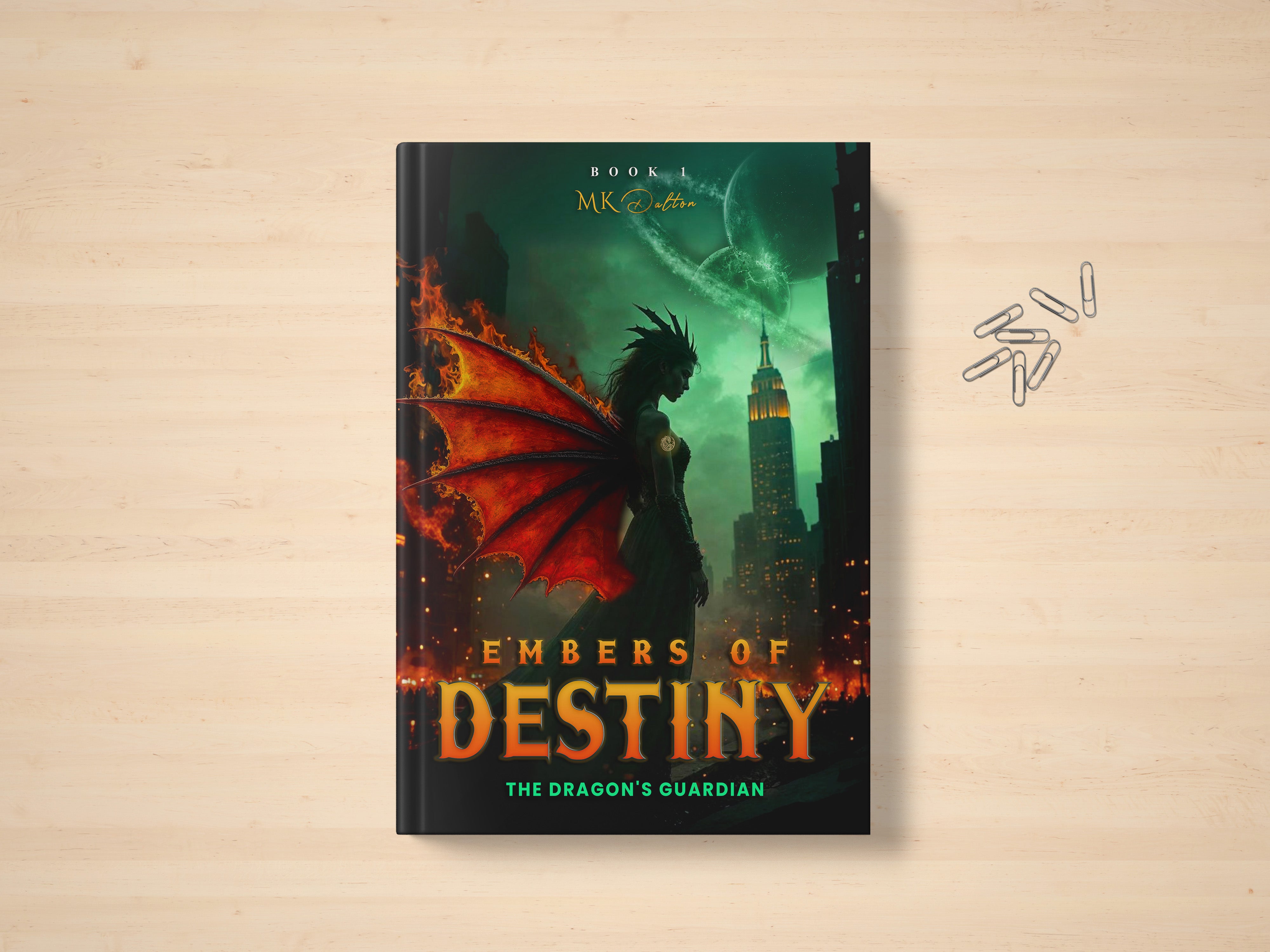 Embers of Destiny - The Dragon's Guardian - Hardcover